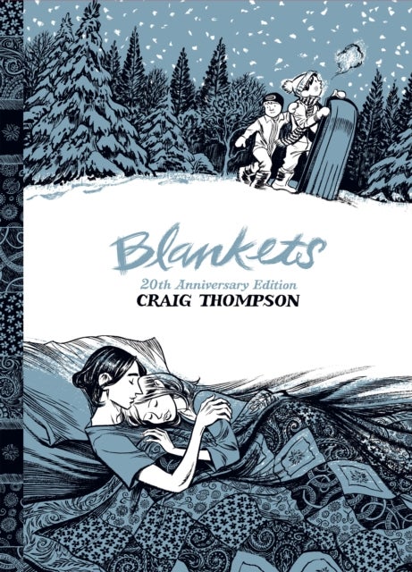 Blankets - 20th Anniversary Edition
