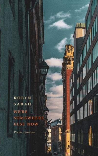 We''re Somewhere Else Now