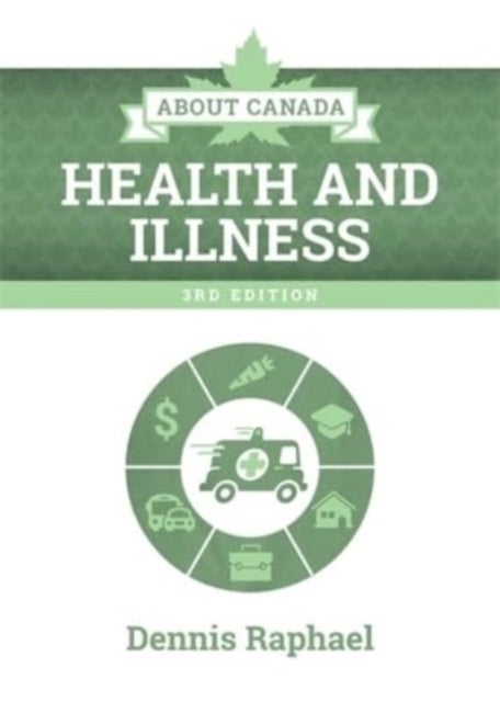 About Canada - Health and Illness