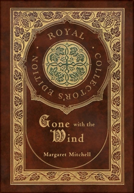 Gone with the Wind (Royal Collector''s Edition) (Case Laminate Hardcover with Jacket)