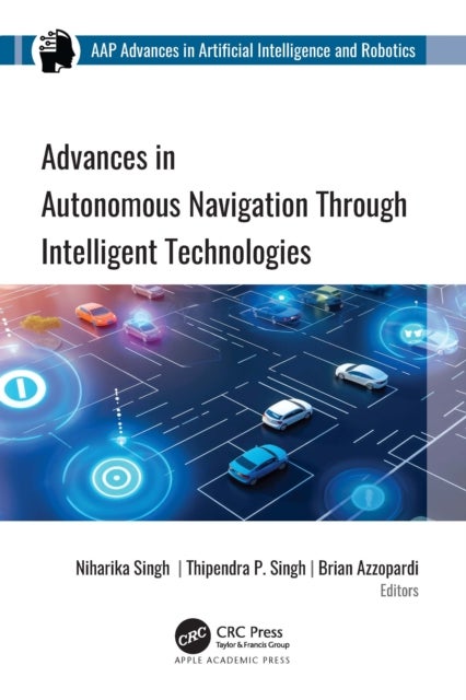 Advances in Autonomous Navigation Through Intelligent Technologies