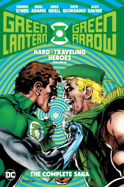 Green Lantern/Green Arrow: Hard Traveling Heroes Omnibus