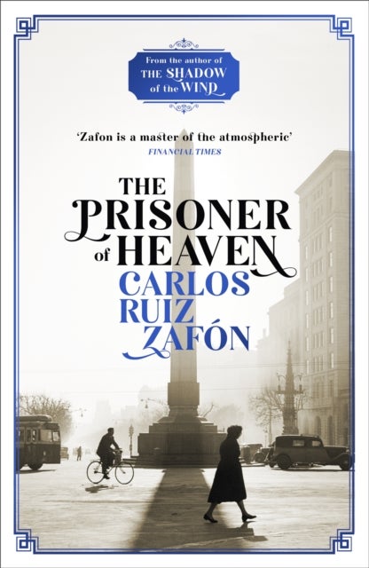 Prisoner of Heaven - The Cemetery of Forgotten Books 3