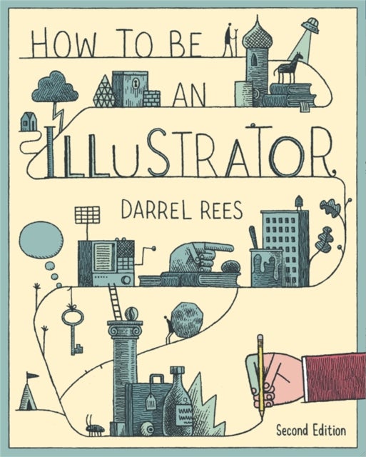 How to be an Illustrator
