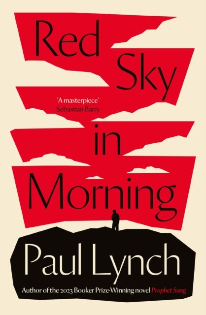 Red Sky in Morning - author of the 2023 Booker Prize-Winning novel Prophet Song