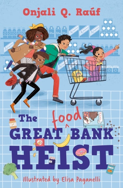 GREAT FOOD BANK HEIST