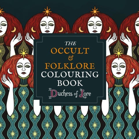 Occult & Folklore Colouring Book - More than 50 intricate artworks to colour in