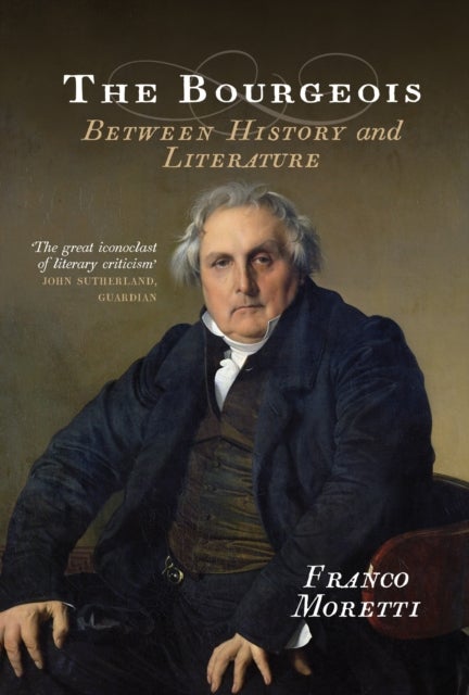 The Bourgeois - Between History and Literature