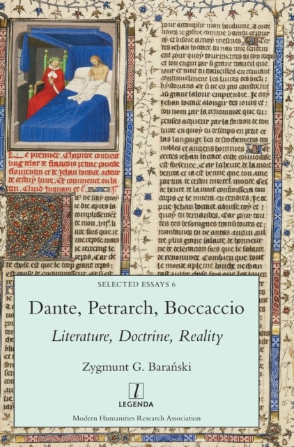Dante, Petrarch, Boccaccio - Literature, Doctrine, Reality