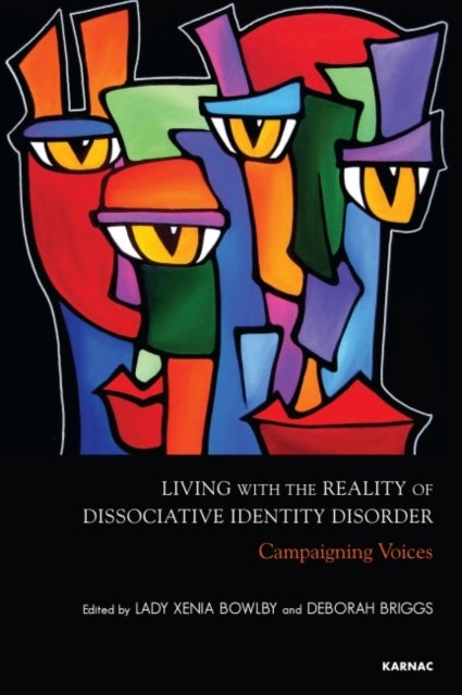 Living with the Reality of Dissociative Identity Disorder - Campaigning Voices