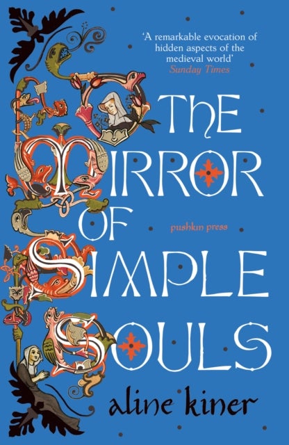 The Mirror of Simple Souls - A Novel