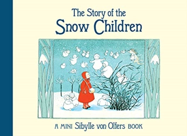 Story of the Snow Children