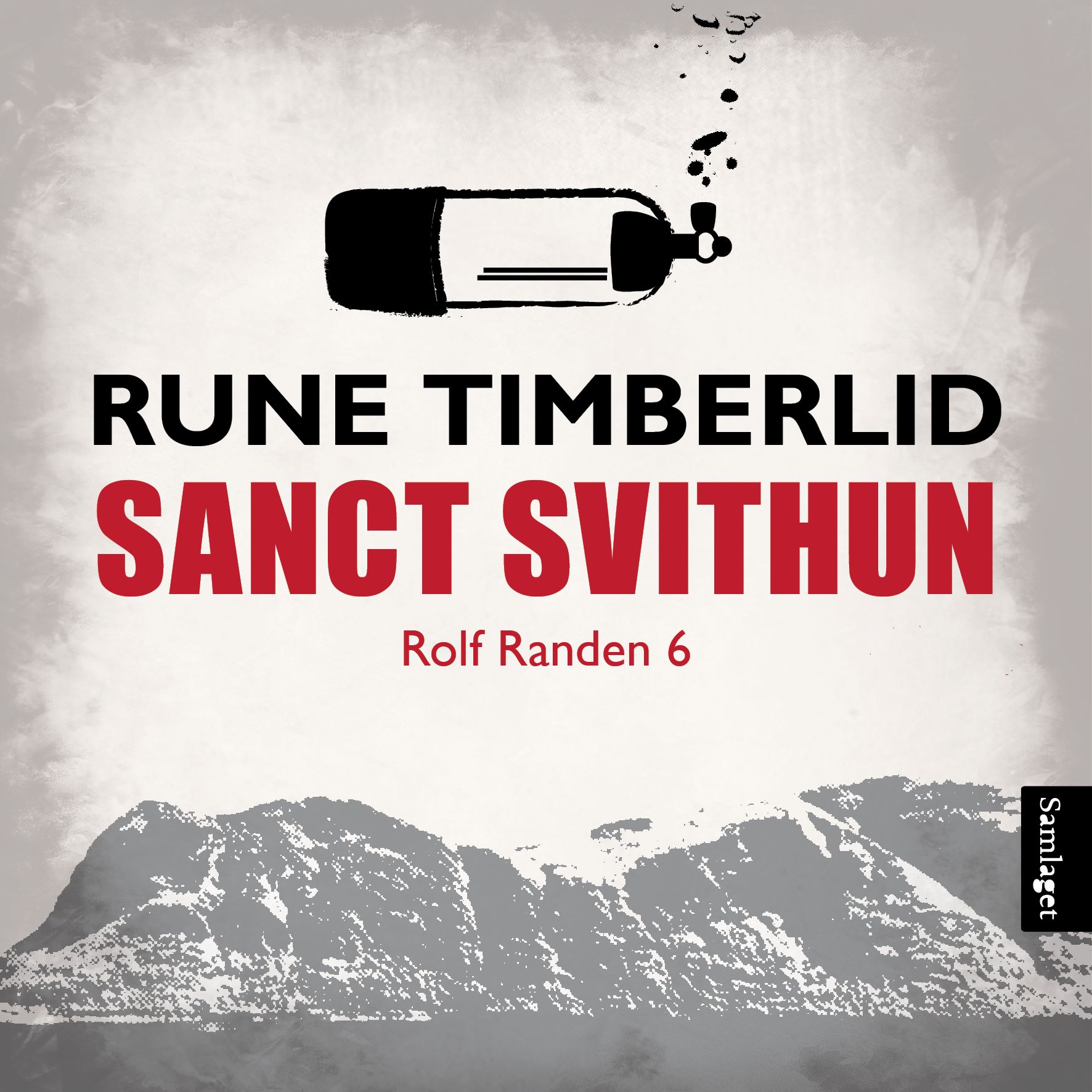 Sanct Svithuns gåte - kriminalroman