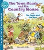 Town Mouse and the Country Mouse & The Eagle and the Man