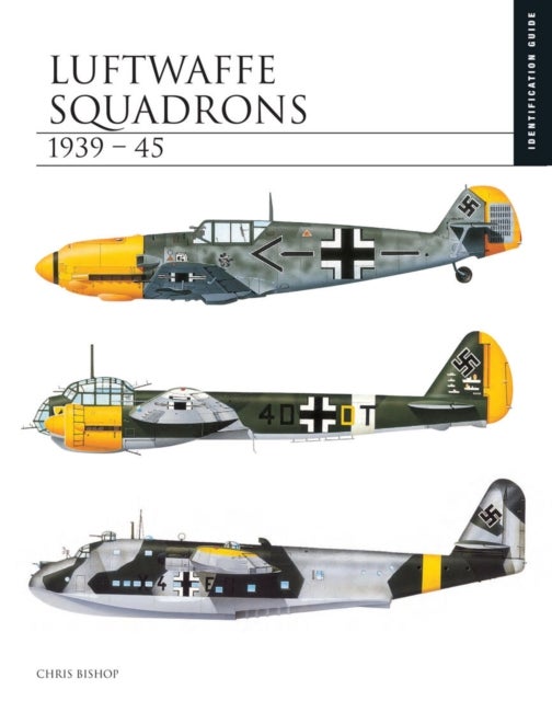 Luftwaffe Squadrons 1939¿45 - Identification Guide