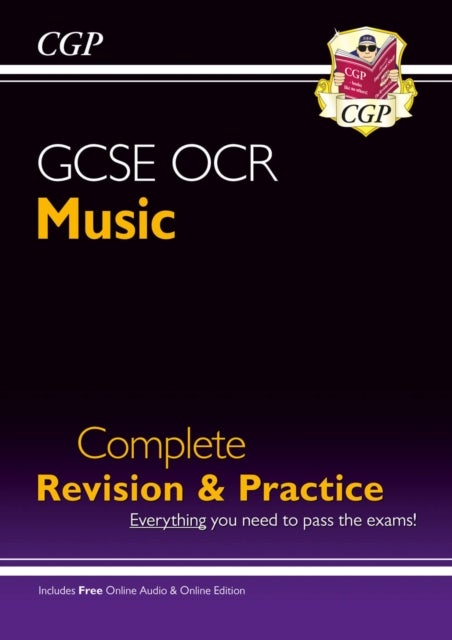 GCSE Music OCR Complete Revision & Practice (with Online Edition & Audio)