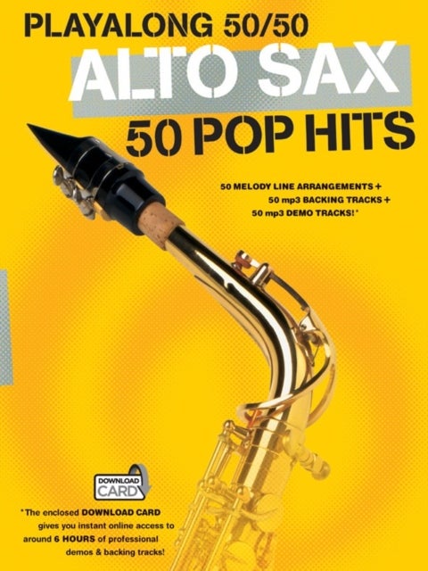 Playalong 50/50 - Alto Sax - 50 Pop Hits