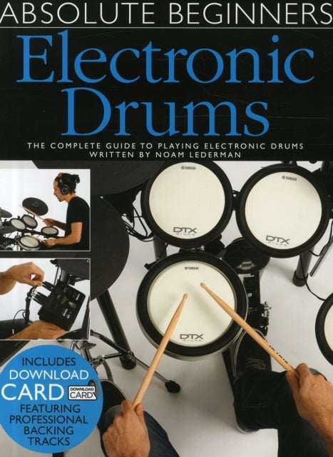 Absolute Beginners Electronic Drums - Electronic Drums