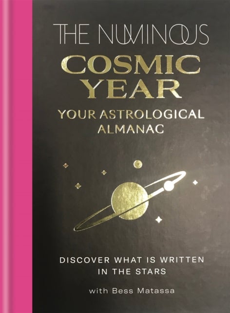 The Numinous Cosmic Year - Your astrological almanac