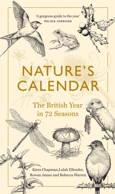 Nature''s Calendar - The British Year in 72 Seasons