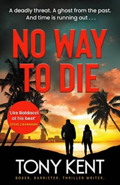 No Way to Die - ’Orphan X meets 007’ (Dempsey/Devlin Book 4)