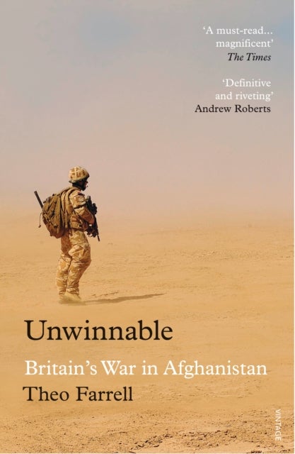 Unwinnable - Britain’s War in Afghanistan