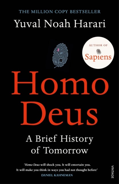 Homo Deus - ‘An intoxicating brew of science, philosophy and futurism’ Mail on Sunday