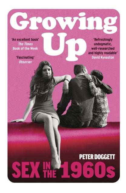 Growing Up - Sex in the 1960s