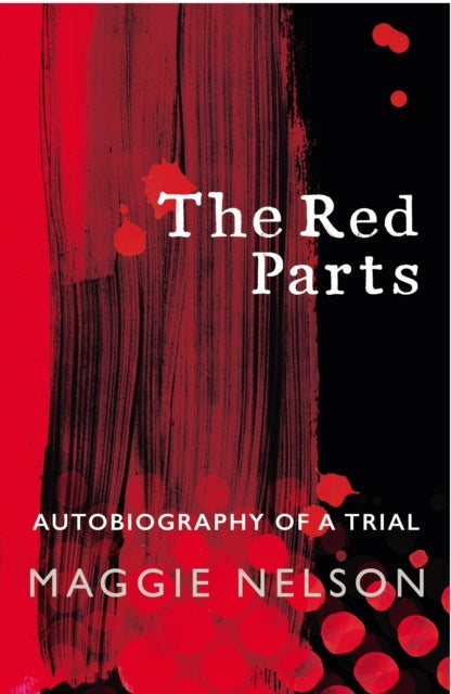 Red Parts - Autobiography of a Trial
