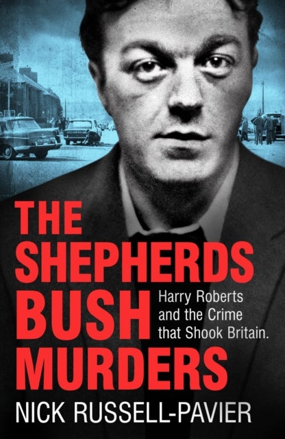 The Shepherd''s Bush Murders