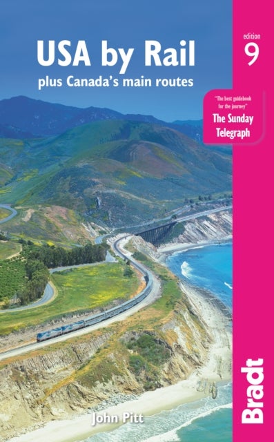 USA by Rail Bradt Guide 9th ed - plus Canada's main routes