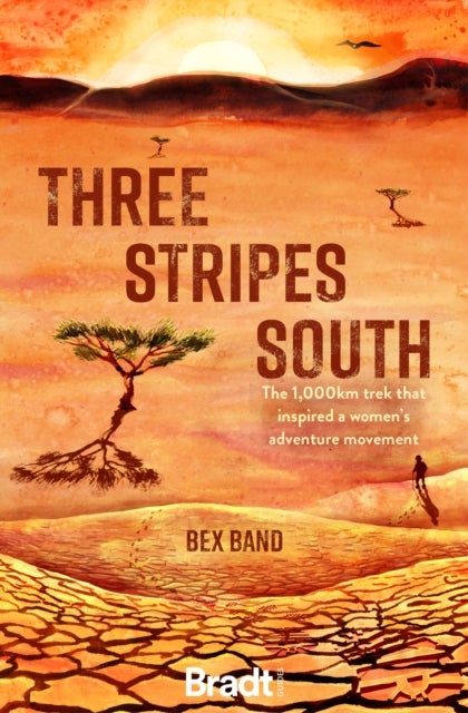 Three Stripes South - The 1000km thru-hike that inspired the Love Her Wild women's adventure community