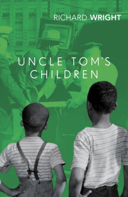 Uncle Tom''s Children