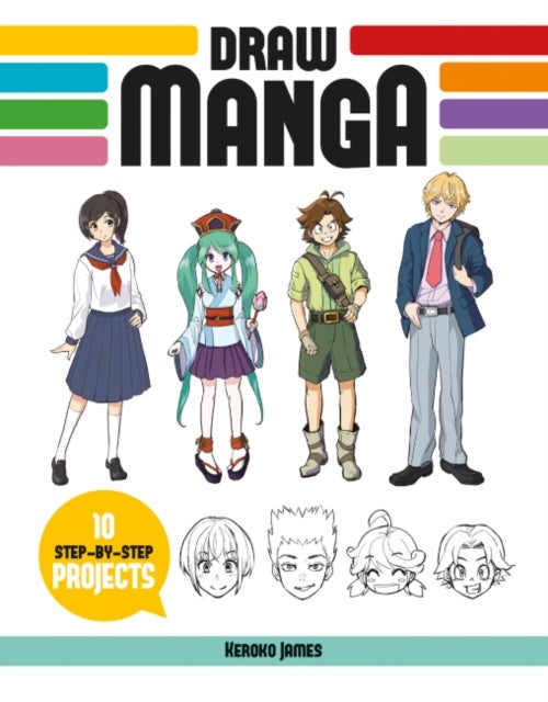 Draw Manga - 10 Step-by-Step Projects