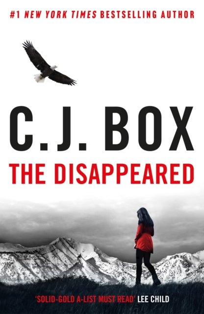 The Disappeared - A pulse-pounding Joe Pickett thriller set in the American West, now on TV.