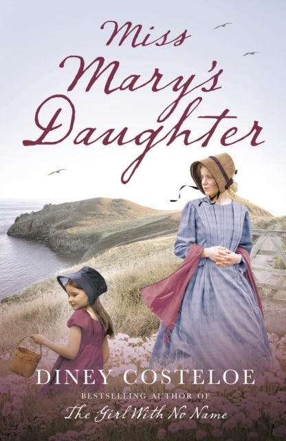 Miss Mary''s Daughter