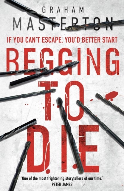Begging to Die - an absolutely gripping and gritty thriller, part of the unmissable must-read Katie Maguire thriller series