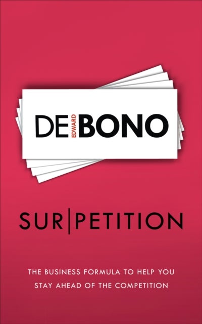 Sur/petition - The New Business Formula to Help You Stay Ahead of the Competition