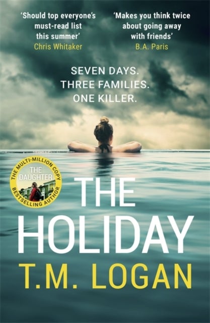 The Holiday - The utterly unmissable, gripping summer thriller, perfect for Father's Day
