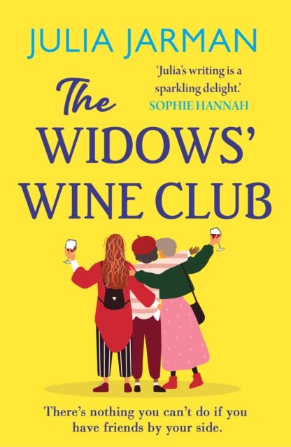 The Widows'' Wine Club - A warm, laugh-out-loud debut book club pick from Julia Jarman