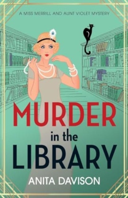 Murder in the Library - A completely addictive historical cozy mystery series