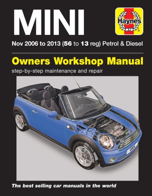 MINI Petrol & Diesel (Nov 06 - 13) Haynes Repair Manual - 2006-2013