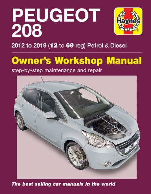 Peugeot 208 petrol & diesel (2012 to 2019) 12 to 69 reg - 2012 to 2019