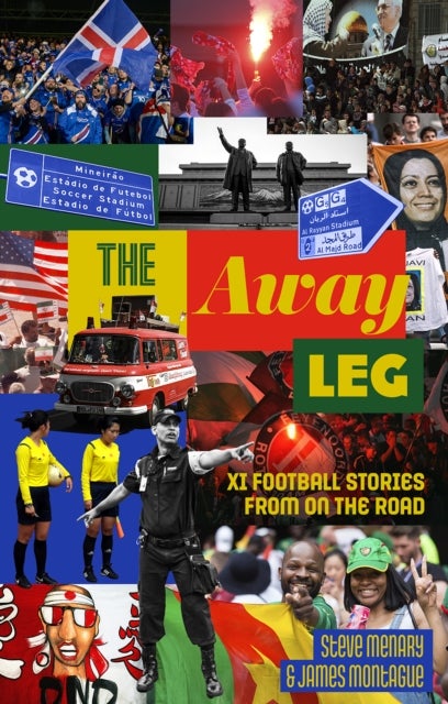 Away Leg - XI Football Stories on the Road