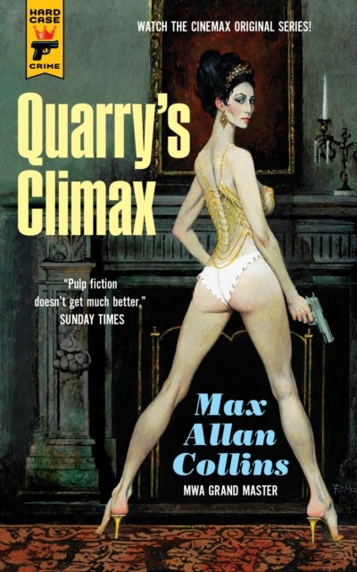 Quarry''s Climax