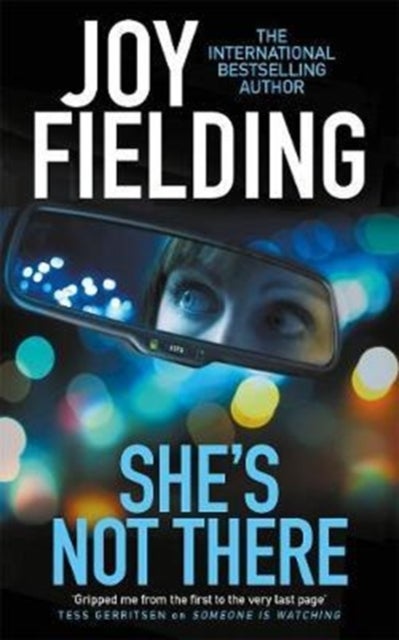 She's Not There - A gripping psychological thriller from the million copy bestseller