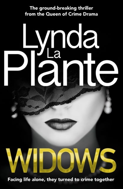 Widows - Now a major Netflix film