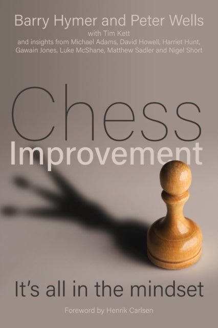 Chess Improvement - It's all in the mindset
