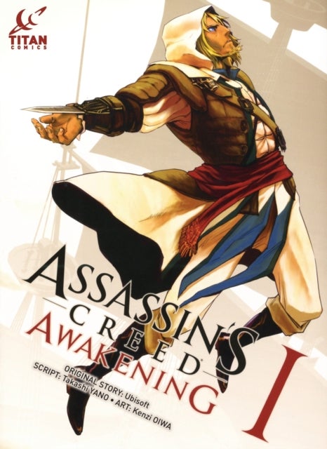 Assassin''s Creed: Awakening Vol. 1