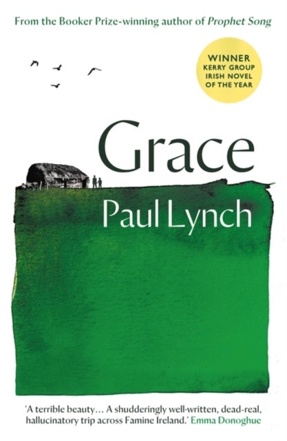 Grace - From the Booker Prize-winning author of Prophet Song